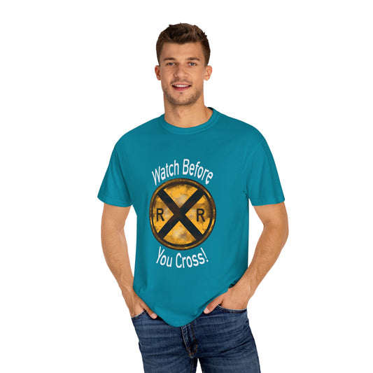 Railroad Crossing T-shirt: Watch Before You Cross 2